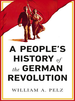 cover image of A People's History of the German Revolution